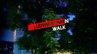 Ludwigshafen am rhein |Lufwigshafen walk tours