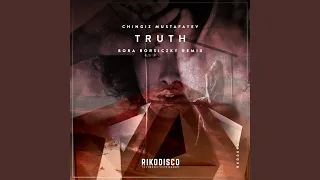 Truth (Remix)