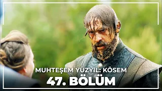 Muhteşem Yüzyıl: Kösem 47. Bölüm (HD)