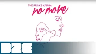 The Prince Karma - No More (Official Audio)