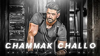 Hrithik Roshan Edit | Hrithik Roshan x Chammak Challo Edit | Chammak Challo Edit