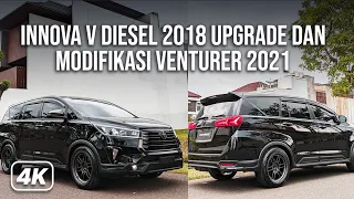 TOYOTA KIJANG INNOVA REBORN V DIESEL 2018 MODIFIKASI KE VENTURER 2021