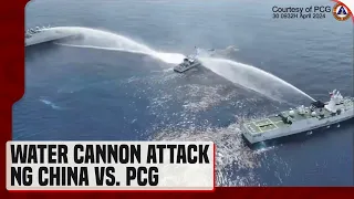 Barko ng Pilipinas, pinagtulungang bombahin ng tubig ng China Coast Guard