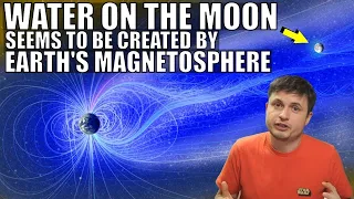 Earth's Magnetosphere Is Creating Water on the Moon!