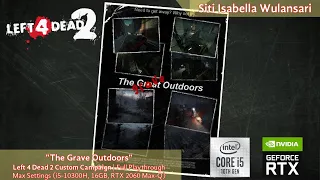 Left 4 Dead 2 Custom Campaign | The Grave Outdoors | Full Playthrough (ft. NTN) (1080p60fps)