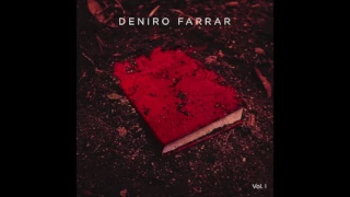 Deniro Farrar - Gentrification