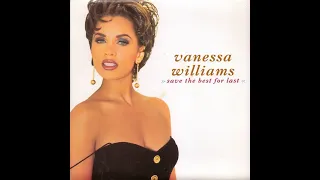 Vanessa Williams - Save The Best For Last Radio/High Pitched