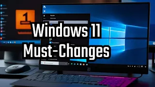 Top Windows 11 Settings You Should Disable Right Away