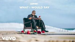 Lloyiso - What I Would Say (Audio)