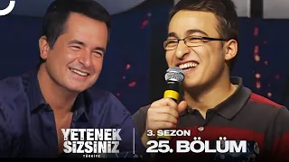 Yetenek Sizsiniz Türkiye 3. Sezon 25. Bölüm