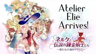 Nelke and the Legendary Alchemists: Atelier Elie Arrives!