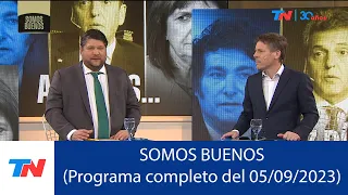 SOMOS BUENOS (Programa completo del 05/09/2023)