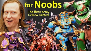 The BEST Warhammer 40k Army For Beginner Painters
