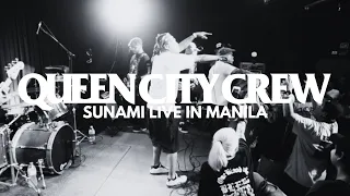 Queen City Crew - Sunami Live in Manila - FULL SET HD