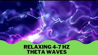 Relaxing 4-7 Hz Theta Waves (with Purple Electric Waves)| #relaxu24x7 #meditation