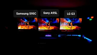 Samsung S95C VS Sony A95L VS LG G3 . 4K HDR SIDE BY SIDE COMPARISON.