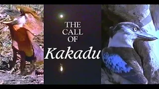 The Call of Kakadu