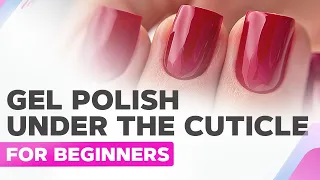 Gel Polish Application From A to Z | Manicure Tutorial For Beginners