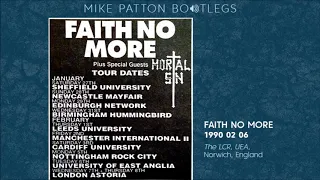 1990/02/06 Faith No More - The LCR, UEA, Norwich, England