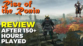 RISE OF THE RONIN Review After 150+ Hours Played - A Fantastic Samurai Adventure