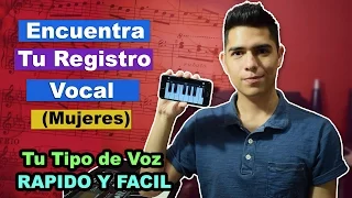 Encuentra tu Registro Vocal Rapido y Facil (Mujeres) | Guia Interactiva encuentra tu Tipo de Voz