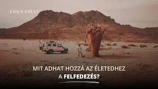 Mit adhat hozzá az életedhez a felfedezés? 💫