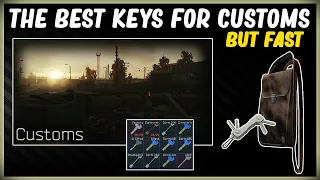 THE BEST CUSTOMS KEYS BUT FAST -  ESCAPE FROM TARKOV EFT - ALL SAFES PRIORITY KEY GUIDE - 12.11