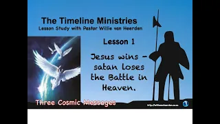 Lesson Study lesson 1, 2nd quarter 2023 - "Jesus wins - satan loses the Battle in Heqven."