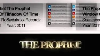 The Prophet - Window Of Time (Preview)