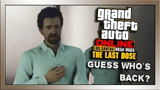 Guess Who's Back? | GTA Online Drag Wars Last Dose