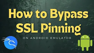 Android SSL Pinning Bypass Tutorial with Genymotion