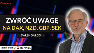 DAX, NZD, GBP, SEK - warte uwagi w tym tygodniu | Przegląd Rynków z Darkiem Dargo | 21.05.2024
