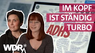 ADHS: Der lange Weg zur Diagnose | Frau TV | WDR