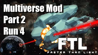 FTL: Faster Than Light - LIGHTING OURSELVES ON FIRE - Multiverse Mod Run 4