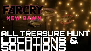 Far Cry New Dawn ALL TREASURE HUNT LOCATIONS & SOLUTIONS