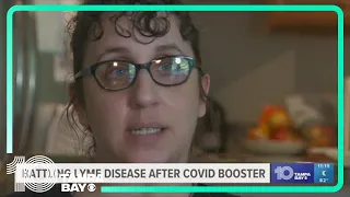 Tampa woman claims a COVID booster led to a late-stage Lyme disease diagnosis