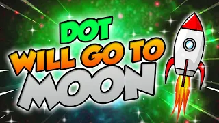 DOT WILL GO TO THE MOON AFTERE THIS?? - POLKADOT PRICE PREDICTION 2022 2023 2024 2025