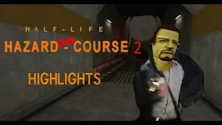 Hazardous course 2 Highlights (Mod)