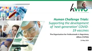 Human Challenge Trials: Supporting the development of ‘next generation’ COVID-19 Vaccines