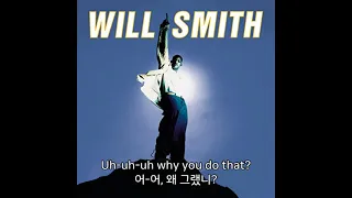 Will Smith(윌 스미스) - Just the two of us