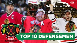 Top 10 Chicago Blackhawks Defensemen: Did Duncan Keith end up on top? | CHGO Blackhawks Podcast