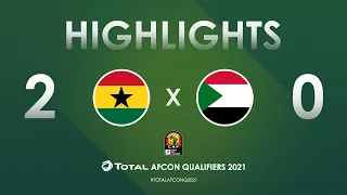 HIGHLIGHTS | Total AFCON Qualifiers 2021 | Round 3 - Group C: Ghana 2-0 Sudan