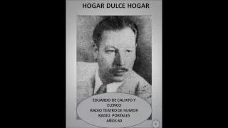HOGAR DULCE HOGAR 3 - RADIO TEATRO DE HUMOR - RADIO PORTALES