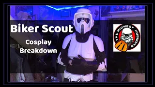 Biker Scout COSPLAY BREAKDOWN/ MAY THE 4TH BE WITH YOU