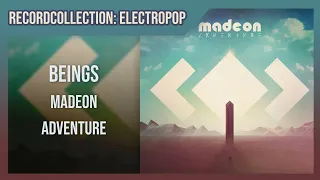 Madeon - Beings (HQ Audio)