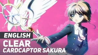 Cardcaptor Sakura: Clear Card - "CLEAR" (FULL Opening) | ENGLISH ver | AmaLee