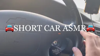 ASMR - IN THE CAR🚘 (SHORT VIDEO)