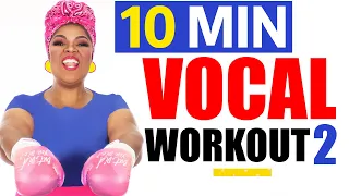 10 Minute Daily Vocal Workout! ADVANCED Level