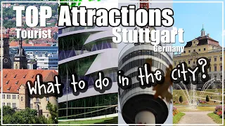 Tourism Top Attractions in Stuttgart Germany  .   What to do in Stuttgart