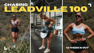 CHASING LEADVILLE 100 - 13 WEEKS OUT : MOUNT WHITNEY SUMMIT + HYBRID ATHLETE TRAINING